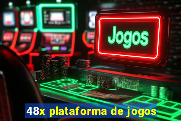 48x plataforma de jogos